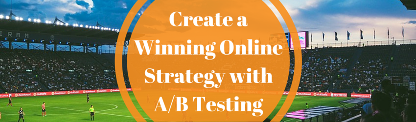 Create a Winning Online Strategy with AB Testing field sport background