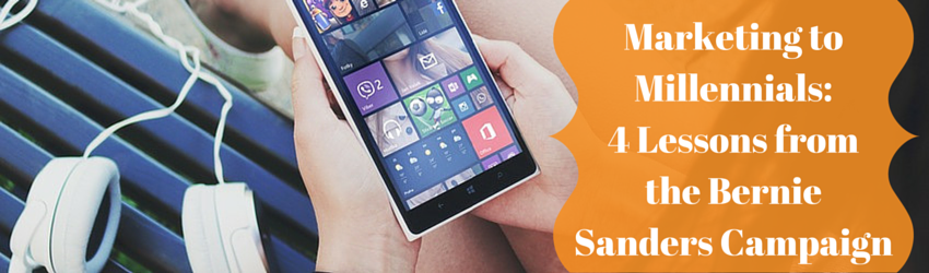 marketing to millennials lessons from the Sanders campaign