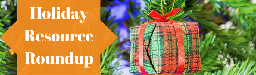 holiday resource roundup Christmas tree present ornament